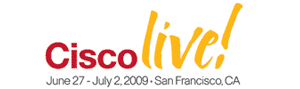 Cisco Live 2009 Cisco Live 2009